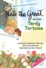 Nate the Great and the Tardy Tortoise - Book