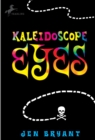 Kaleidoscope Eyes - Book