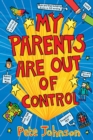 My Parents Are Out Of Control - Book
