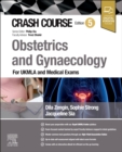 Crash Course Obstetrics and Gynaecology : For UKMLA and Medical Exams - Book