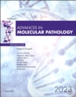 Advances in Molecular Pathology : Volume 6-1 - Book