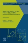 High-Pressure Fluid Phase Equilibria : Phenomenology and Computation - eBook