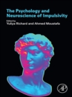 The Psychology and Neuroscience of Impulsivity - eBook