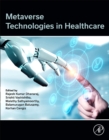 Metaverse Technologies in Healthcare - Book