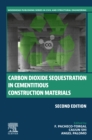 Carbon Dioxide Sequestration in Cementitious Construction Materials - eBook