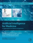 Artificial Intelligence for Medicine : An Applied Reference for Methods and Applications - eBook