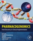 Pharmacogenomics : From Discovery to Clinical Implementation - eBook