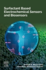 Surfactant Based Electrochemical Sensors and Biosensors - eBook