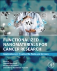 Functionalized Nanomaterials for Cancer Research : Applications in Treatments, Tools and Devices - Book