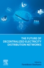 The Future of Decentralized Electricity Distribution Networks - eBook