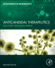 Anticandidal Therapeutics : Discovery and Development - Book