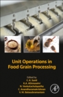 Unit Operations in Food Grain Processing - eBook