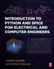 Introduction to Python and Spice for Electrical and Computer Engineers - Book