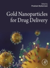 Gold Nanoparticles for Drug Delivery - eBook
