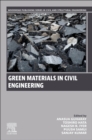 Green Materials in Civil Engineering - Book