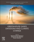 Advances and Technology Development in Greenhouse Gases: Emission, Capture and Conversion : Greenhouse Gases Emissions and Climate Change - Book