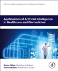 Applications of Artificial Intelligence in Healthcare and Biomedicine - Book