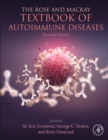 The Rose and Mackay Textbook of Autoimmune Diseases - Book