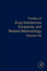 Profiles of Drug Substances, Excipients, and Related Methodology : Volume 49 - Book