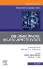 Rheumatic immune-related adverse events, An Issue of Rheumatic Disease Clinics of North America : Rheumatic immune-related adverse events, An Issue of Rheumatic Disease Clinics of North America, E-Boo - eBook