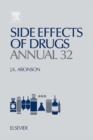 Side Effects of Drugs Annual : A worldwide yearly survey of new data and trends in adverse drug reactions - eBook