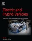 Electric and Hybrid Vehicles : Power Sources, Models, Sustainability, Infrastructure and the Market - eBook
