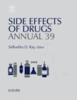 Side Effects of Drugs Annual : A Worldwide Yearly Survey of New Data in Adverse Drug Reactions - eBook