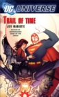 Dc Universe: Trail Of Time - Book