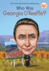 Who Was Georgia O'Keeffe? - Book