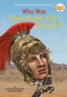 Who Was Alexander the Great? - Book