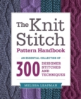 Knit Stitch Pattern Handbook, The - Book
