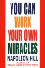 You Can Work Your Own Miracles - Book