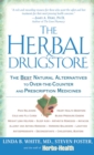 The Herbal Drugstore : The Best Natural Alternatives to Over-the-Counter and Prescription Medicines - Book