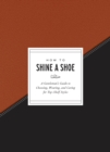 How to Shine a Shoe - eBook