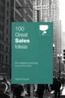 100 Great Sales Ideas : From Leading Companies Around the World - Book