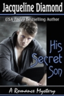 His Secret Son: A Romance Mystery - eBook