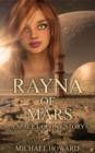 Rayna of Mars: A Space Colony Story - eBook