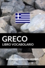 Libro Vocabolario Greco: Un Approccio Basato sugli Argomenti - eBook