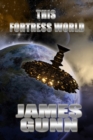 This Fortress World - eBook