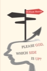 Please God, which side is up? - eBook