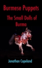 Burmese Puppets, The Small Dolls of Burma - eBook