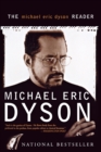 The Michael Eric Dyson Reader - Book
