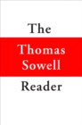 The Thomas Sowell Reader - Book