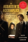 The Assassin's Accomplice, movie tie-in : Mary Surratt and the Plot to Kill Abraham Lincoln - Book