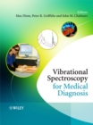 Vibrational Spectroscopy for Medical Diagnosis - Book