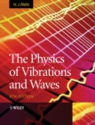 The Physics of Vibrations and Waves - Book