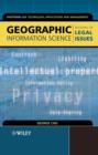 Geographic Information Science : Mastering the Legal Issues - eBook