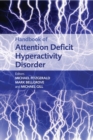 Handbook of Attention Deficit Hyperactivity Disorder - Book