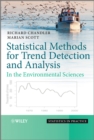 Statistical Methods for Trend Detection and Analysis in the Environmental Sciences - Book