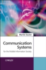 Communication Systems for the Mobile Information Society - Book